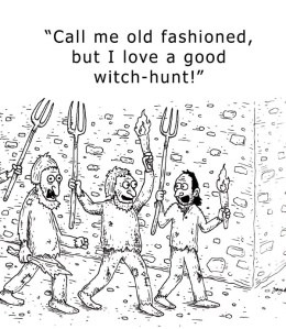 witch-hunt