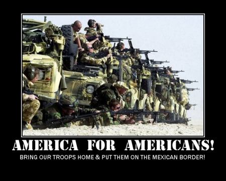 bring-our-troops-home-and-put-them-on-the-mexican-border