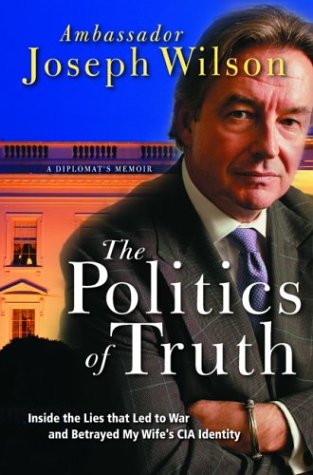 Joseph Wilson, Former U.S. Ambassador to Iraq, Debunks Iraq-Niger Uranium Deal and Why the U.S. Went to War